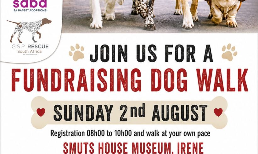 FUNDRAISING DOG WALK SUNDAY 2nd AUGUST JAN SMUTS HOUSE